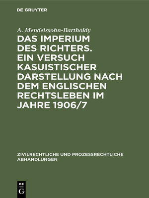 cover image of Das Imperium des Richters. Ein Versuch kasuistischer Darstellung nach dem englischen Rechtsleben im Jahre 1906/7